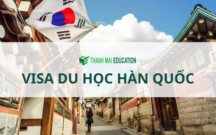 Visa du học Hàn Quốc