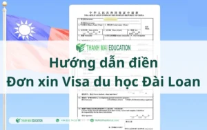 Mẫu đơn xin Visa du học Đài Loan - Hướng dẫn chi tiết