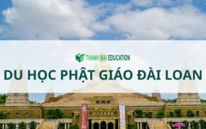 Tổng quan du học Phật giáo tại Đài Loan
